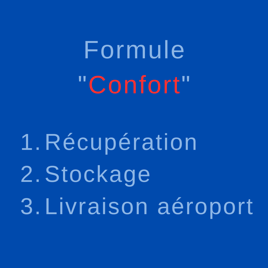 Formule "CONFORT"