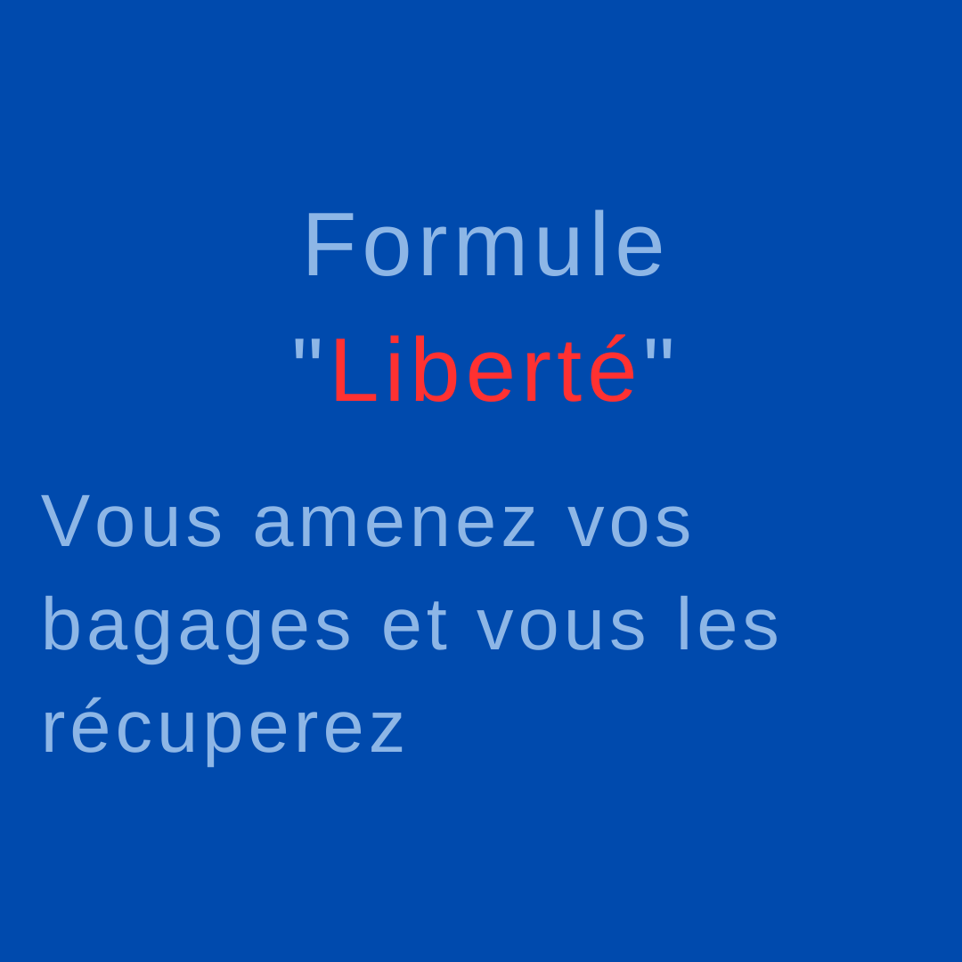 Formule "LIBERTÉ"