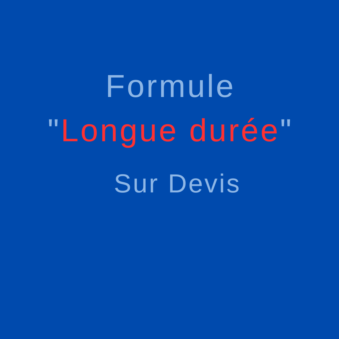 Formule "Longue Durée"